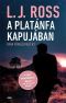 [DCI Ryan Mystery 02] • A ​Platánfa Kapujában